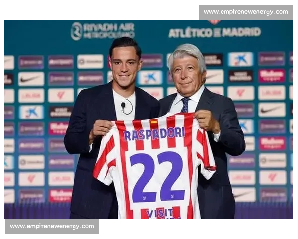 拉斯帕多里：马竞是我超越梦境的现实