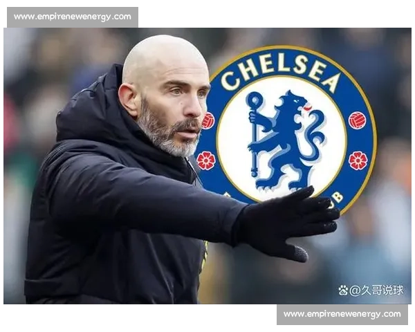 马雷斯卡:欧协联冠军是给切尔西球迷的终极礼物