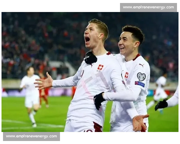 瑞士对阵德国的关键之战揭示欧洲足球新格局走向与未来竞争态势洞察